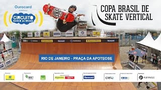 Copa Brasil de Skate Vertical  Rio de Janeiro  Final [upl. by Ardolino]