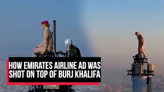 Emirates ad shot on top of burj khalifa  BTS video goes viral  Cobrapost [upl. by Arodaeht]