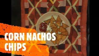 CORN NACHOS CHIPSEASY RECIPE [upl. by Weihs]