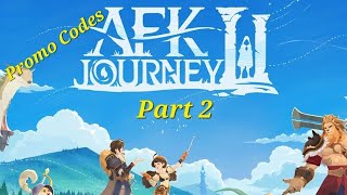 AFK Journey AFK Arena 2 Time to pull Game play Part 2 and more promo codes in description [upl. by Gnemgnok]