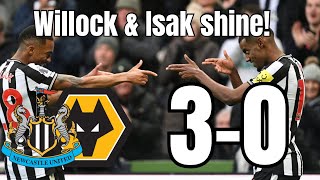 What a DIFFERENCE Joe Willock makes Alex Isak BACK IN THE GOALS Newcastle United 30 Wolves [upl. by Roslyn11]