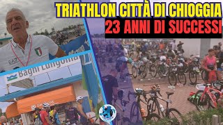 VENTITRE ANNI DI TRIATHLON CITTÀ DI CHIOGGIA RICCHI DI SODDISFAZIONI MA SERVE CAMBIO GENERAZIONALE [upl. by Notxed]