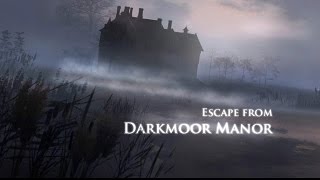 Darkmoor Manor Walkthrough [upl. by Healey]