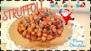 Struffoli Croccanti fuoriMorbidi dentro  Dolci Del Cuore Mery [upl. by Odele]