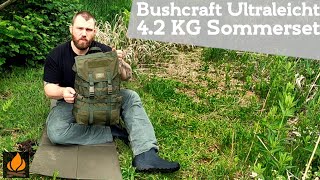 42 KG ultraleichtes Bushcraft Sommerset BushcraftUltraleicht [upl. by Ewold]