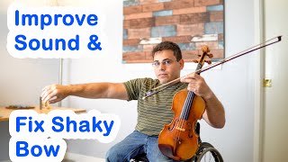 How to Solve Your Shaky Bow Improve your Sound and Reach the Tip Easily [upl. by Omlesna]