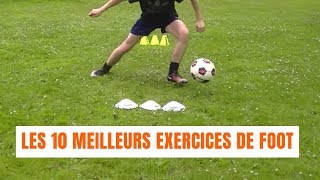 LES 10 MEILLEURS EXERCICES DE FOOT [upl. by Atnohs145]