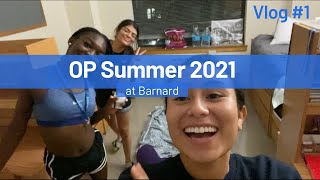 Barnard OP Summer Program 2021 Vlog 1 [upl. by Lavery]