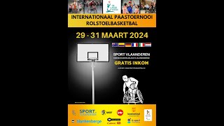 Easter Tournament Wheelchair Basketball 2024  Match 2 The Netherlands  Italy [upl. by Auqinu750]