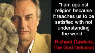 I Am Against Religion Because Richard Dawkins The God Delusion [upl. by Gardas]