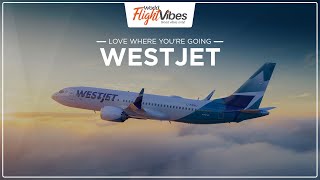 Flight Perfection with WestJet  World Flight Vibes [upl. by Schilling]