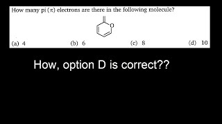 How many pi electrons are there in the following molecule [upl. by Glasgo331]