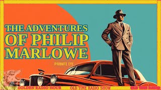 Chill with Marlowe The Adventures of Philip Marlowe [upl. by Gnav]