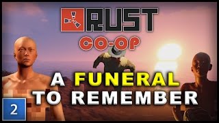 A FUNERAL TO REMEMBER  Rust CoOp 2 [upl. by Carin126]