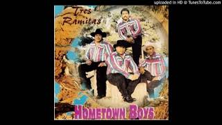 The Hometown Boys  Tres Ramitas 1994 [upl. by Aneram]