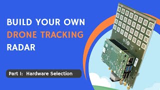 Build Your Own Drone Tracking Radar Part 1 [upl. by Ydniw827]