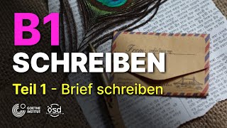 B1 Zertifikat  Schreiben Teil 1 Goethe amp ÖSD [upl. by Adore896]