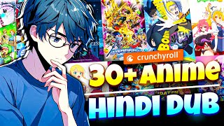 Top 30 Anime Series With Official Hindi Dubbed  Crunchyroll All Hindi Dubbed Anime List Of 2024 [upl. by Lordan]