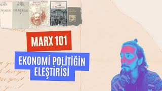 Grundrisse Okumaları  Ekonomi Politiğin Eleştirisi  1 Bölüm [upl. by Prebo354]