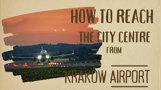 How to reach the city centre form Krakow Airport [upl. by Allanson]