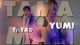 Thyro and Yumi — Tama o Mali Official Lyric Video [upl. by Girand]