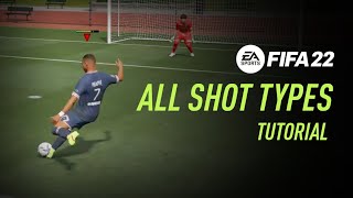 FIFA 22  All Shot Types [upl. by Signe]