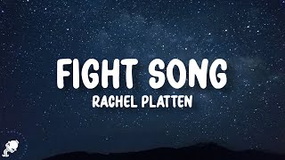 Rachel Platten  Fight Song Lyrics [upl. by Abramson]