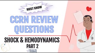 MUST KNOW Hemodynamics and Shock Part 2 CCRN Practice Questions [upl. by Llet]