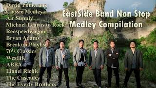 EastSide Band Songs Nonstop  All Medley Cover [upl. by Aicital899]