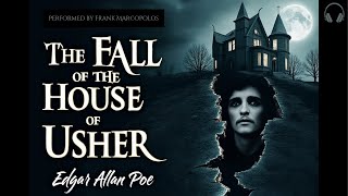 The Fall of the House of Usher by Edgar Allan Poe Audiobook [upl. by Nereen]