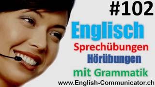 102 Englisch grammatik für Fortgeschrittene Deutsch English Sprachkurse ÖffentlichOffizielle Baden [upl. by Hermine406]