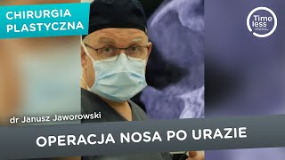 Operacja nosa po urazie  naprawa nosa  Timeless Chirurgia Plastyczna [upl. by Harneen598]