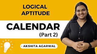 Aptitude Preparation for Campus Placements 17  Calendar  Part 2 Questions  Logical Aptitude [upl. by Betthezel795]