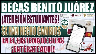 ¡Atención estudiantes Cambios importantes Citas de la Beca Benito Juárez que no puedes ignorar [upl. by Armond]