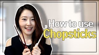 How to use CHOPSTICKS correctly in 3 mintues [upl. by Kciredec]