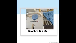 Brother KX350 Home Knitter  How to use your machine [upl. by Tailor336]