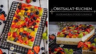 Mega einfacher ObstsalatKuchen ohne GelatinePerfekt für die heißen Tage [upl. by Concha]