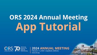 ORS 2024 Annual Meeting App Tutorial [upl. by Christmas]