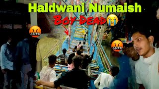 Deadly Incident In Haldwani Numaish😭  Ladai Ho Gayi 🤬 Numaish Band😱 [upl. by Ariana]