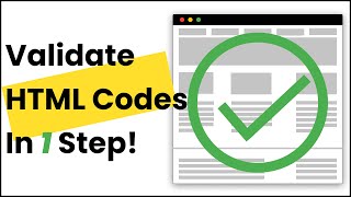 Validate HTML Document  This is How I do it Simple Easy Reliable [upl. by Monie]