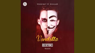 Vendetta Ecstatic Remix [upl. by Atsejam]