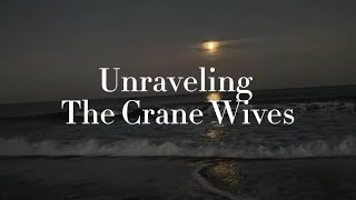 Unraveling instrumental With lyrics  The Crane Wives [upl. by Ednutey104]