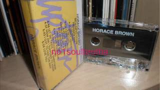 Horace Brown quotHow Am I Supposed To Knowquot Unreleased 90s RampB [upl. by Oremodlab]