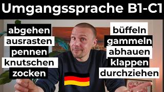 Wie ein Deutscher sprechen Umgangssprache Teil 3  10 wichtige Verben B1B2C1 [upl. by Nnel751]