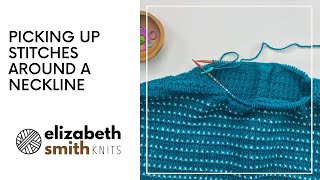 Pick up and knit stitches around a neckline [upl. by Ainimreh]