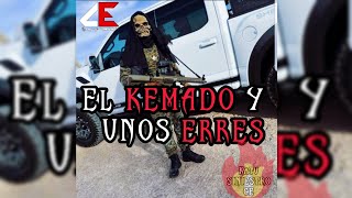 EL KEMADO Y UNOS ERRES  El Comando Exclusivo [upl. by Neellok]