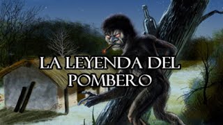 LA ESCALOFRIANTE LEYENDA DEL POMBERO¡¡ [upl. by Ltney]