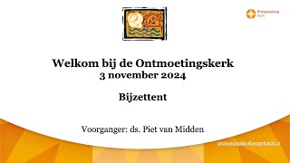 20241103 morgendienst Ontmoetingskerk Bergambacht [upl. by Ames]