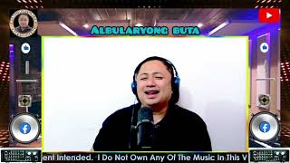 MaxSurban15 ALBULARYONG BUTA PARODY cover funnymusic ronelmusicvlog [upl. by Llenrap]