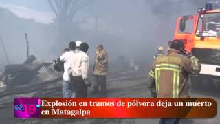 Explosión en tramos de pólvora deja un muerto en Matagalpa [upl. by Natrav729]